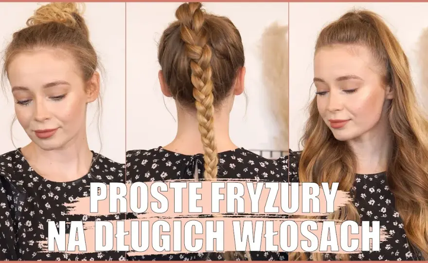 Jak zrobić fryzurę z długich włosów - proste sposoby na piękne stylizacje